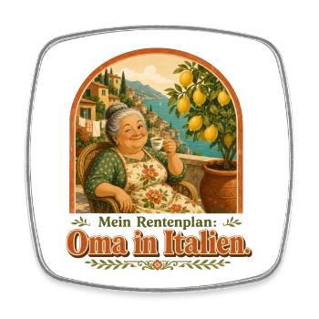 Oma in Italien Rentenplan - Viereckiger Kühlschrankmagnet - Weiß - Vorne