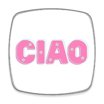 CIAO mit Blumen – Retro-Schriftzug in Pink und Min - Viereckiger Kühlschrankmagnet - Weiß - Vorne