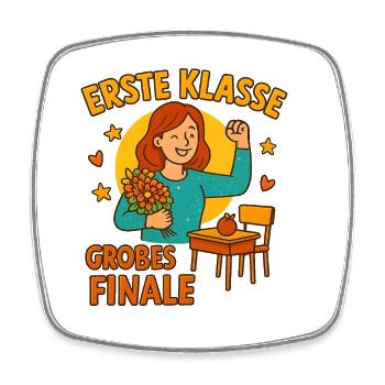 Erstes Schuljahr geschafft – Lehrkraft Geschenk - Viereckiger Kühlschrankmagnet - Weiß - Vorne