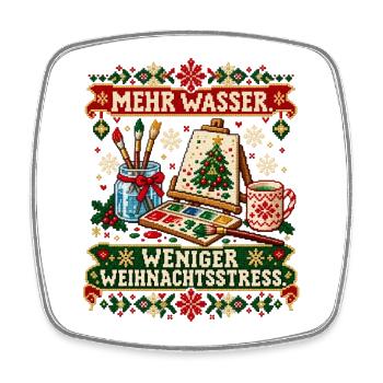 Mehr Wasser. Weniger Weihnachtsstress. - Viereckiger Kühlschrankmagnet - Weiß - Vorne