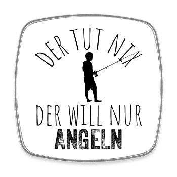 Der tut nix, der will nur angeln – Schwarz - Viereckiger Kühlschrankmagnet - Weiß - Vorne