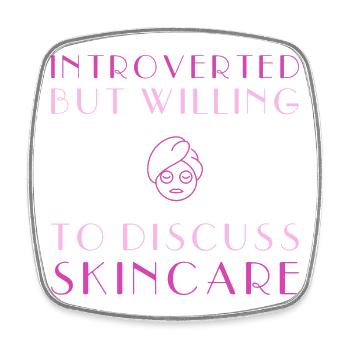Introverted But Willing To Discuss Skincare - Viereckiger Kühlschrankmagnet - Weiß - Vorne