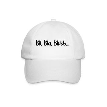 Sprüche Spruch lustig witzig Bli Bla Blubb Witz - Baseballkappe - Weiß/Weiß - Vorne