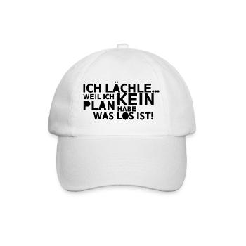 Ich lächle kein Plan - Baseballkappe - Weiß/Weiß - Vorne