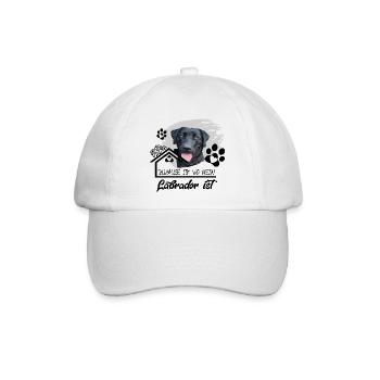 Schwarzer Labrador Spruch Zuhause ist wo mein..... - Baseballkappe - Weiß/Weiß - Vorne