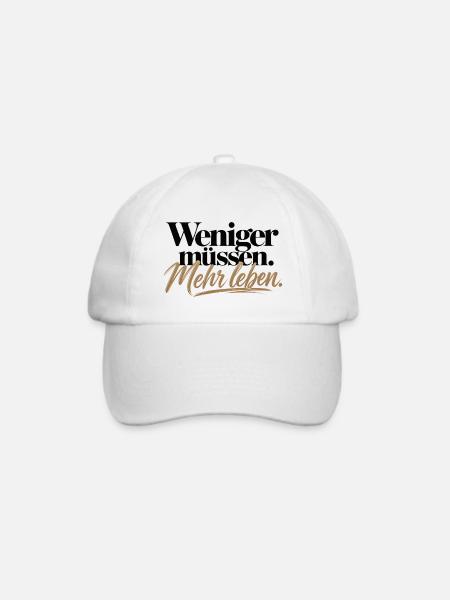 Weniger müssen Mehr leben – Statement Design - Baseballkappe - Weiß/Weiß