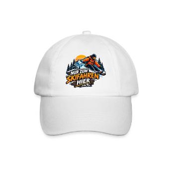 Nur zum Skifahren hier – Lustiges Ski & Snowboard  - Baseballkappe - Weiß/Weiß - Vorne