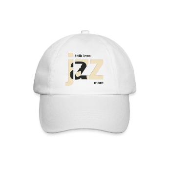 Talk Less Jazz More – Jazz Musik Design - Baseballkappe - Weiß/Weiß - Vorne