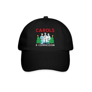 Carols & Compassion Krankenschwester Weihnachten - Baseballkappe - Schwarz/Schwarz - Vorne