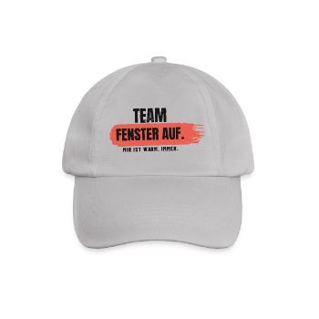 Team Fenster auf – mir ist warm - Baseballkappe - Grau - Vorne