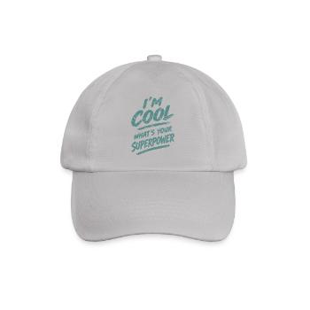 I'm Cool What's Your Superpower - Baseballkappe - Grau - Vorne