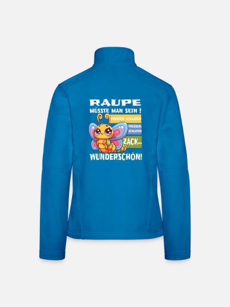 Raupe müsste man sein retro vintage - Frauen Softshelljacke - Lichtblau - Hinten
