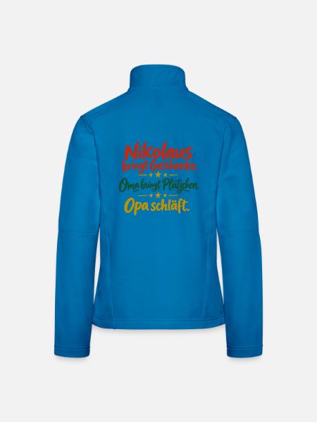 Nikolaus Oma Opa Shirt lustiger Spruch - Frauen Softshelljacke - Lichtblau