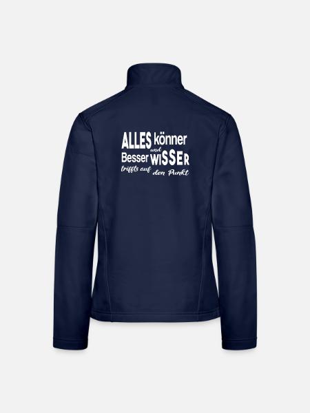 Besserwisser Alleskönner Klugscheißer - Frauen Softshelljacke - Navy - Hinten