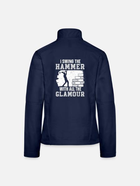 Ich schwinge den Hammer mit all dem Glamour Abriss - Frauen Softshelljacke - Navy - Hinten