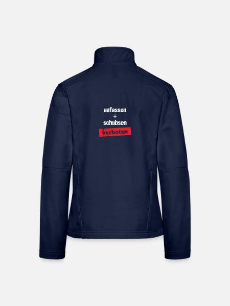 Festivalspruch Anfassen Verboten Festival Party - Frauen Softshelljacke - Navy - Hinten