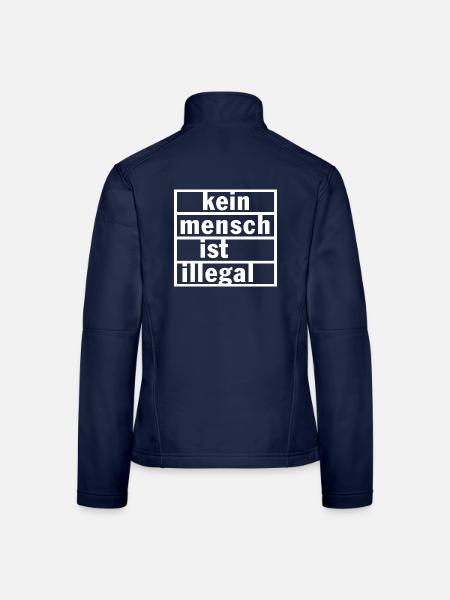 Kein Mensch Ist Illegal - Frauen Softshelljacke - Navy