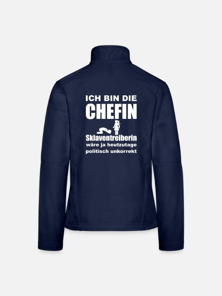 Ich bin die Chefin, Sklaventreiberin - Frauen Softshelljacke - Navy - Hinten