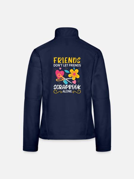 Freunde lassen Freunde nicht alleine Scrapbooking - Frauen Softshelljacke - Navy - Hinten