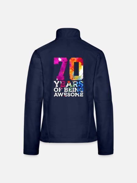 70 YEARS OF BEING AWESOME 70. GEBURTSTAG - Frauen Softshelljacke - Navy - Hinten
