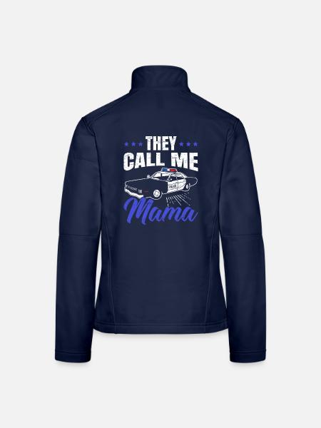 Sie nennen mich Mama Polizeibeamter Rechtsdurchset - Frauen Softshelljacke - Navy - Hinten