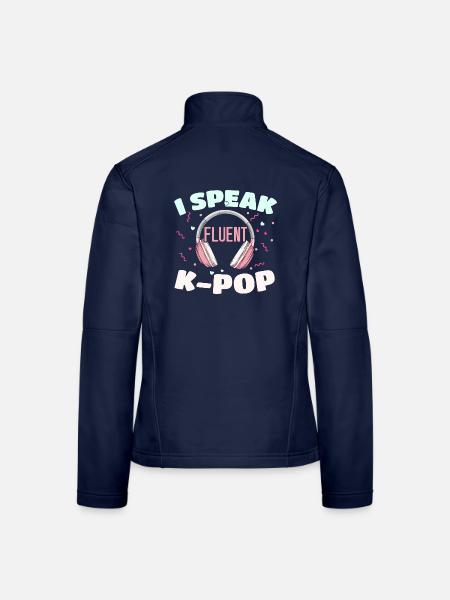 Ich spreche fließend K-Pop Koreanische Popmusik K- - Frauen Softshelljacke - Navy - Hinten