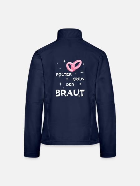 Polterabend Crew Der Braut - Frauen Softshelljacke - Navy - Hinten