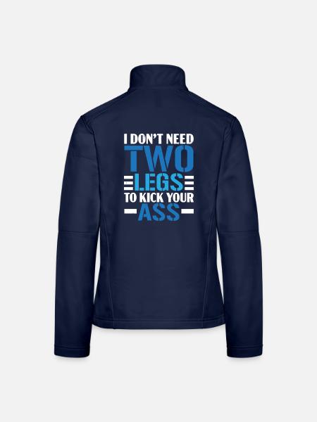 Ich brauche keine zwei Beine, um dir in den Arsch - Frauen Softshelljacke - Navy - Hinten