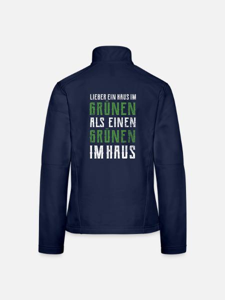 Lieber ein Haus im Grünen - Grüne nein Danke! - Frauen Softshelljacke - Navy - Hinten