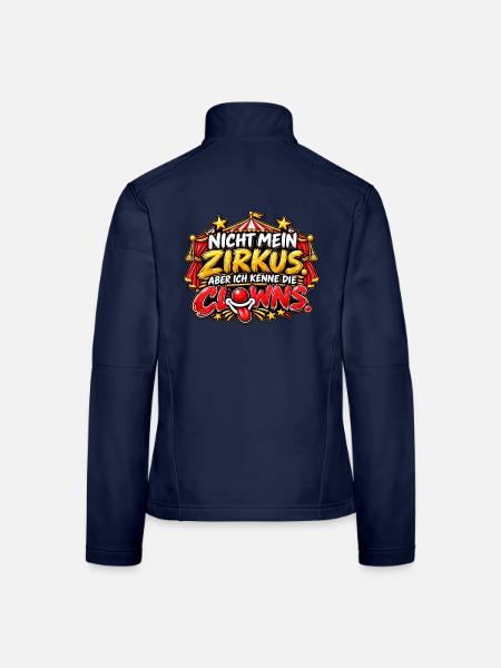 Nicht mein Zirkus, doch Clowns - Frauen Softshelljacke - Navy - Hinten