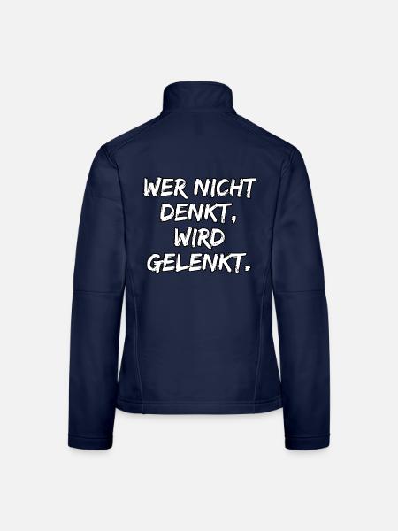 WER NICHT DENKT WIRD GELENKT, GEGEN POPULISMUS - Frauen Softshelljacke - Navy - Hinten