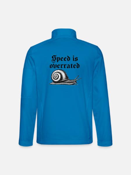 Geschwindigkeit ist überbewertet 2 - Unisex Softshelljacke - Lichtblau