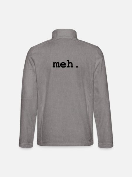 meh humor - Unisex Softshell Jacket - heather grey