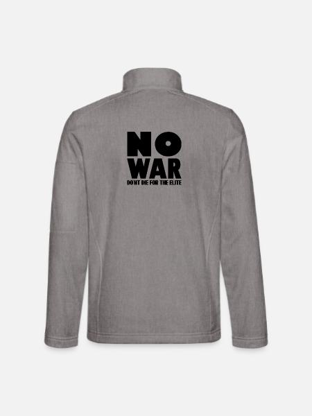 NO WAR Don ́t die for the elite - Unisex Softshell Jacket - heather grey - Back