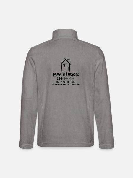 Bauherr Baumeister Hausbau Haus Witziges Geschenk - Unisex Softshelljacke - Grau meliert - Hinten