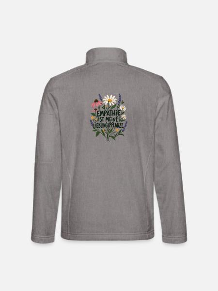 Empathie ist meine Lieblingspflanze Anti Hass - Unisex Softshelljacke - Grau meliert - Hinten