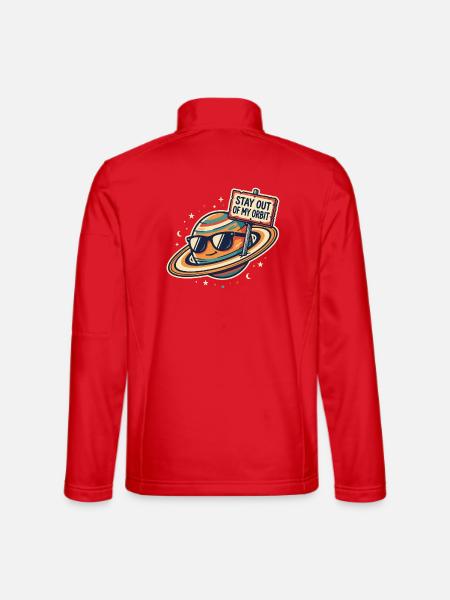 Stay Out of My Orbit - Frecher Spruch - Unisex Softshelljacke - Rot