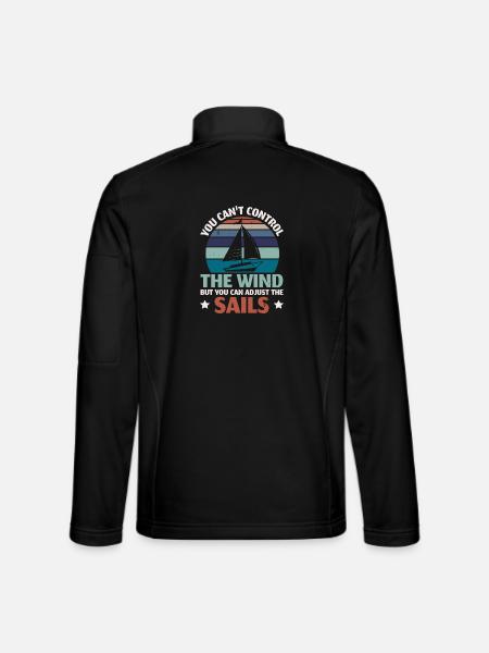 Du kannst die Segel setzen Seemann Nautisches Schi - Unisex Softshelljacke - Schwarz - Hinten