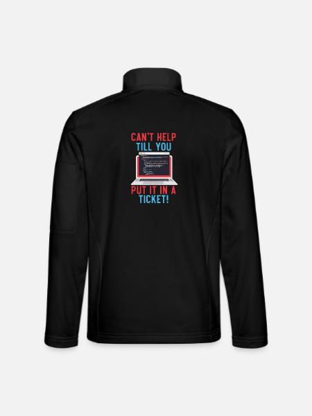 I.T. Ich bin nur wegen des Cache hier - Unisex Softshelljacke - Schwarz - Hinten