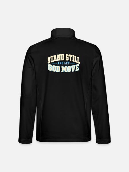 Mutiges Geschenk Steh still und lass Gott sich bewegen - Unisex Softshelljacke - Schwarz - Hinten