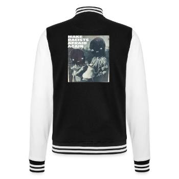 Make racists afraid again Fuck Nazis Racism FCK - College Sweat Jacket - black/white - Back - Marisol (170cm)
