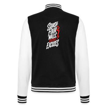 Squash – Four Walls Zero Excuses - College-Sweatjacke - Schwarz/Weiß - Hinten - Marisol (170cm)