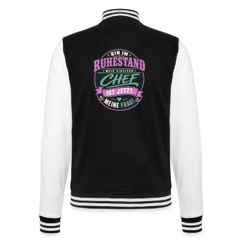Bin im Ruhestand Rentner Geschenk 2026 2027 - College-Sweatjacke - Schwarz/Weiß - Hinten - Marisol (170cm)