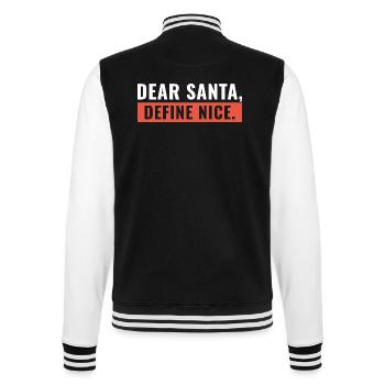 Lieber Weihnachtsmann Define Nice - College-Sweatjacke - Schwarz/Weiß - Hinten - Marisol (170cm)