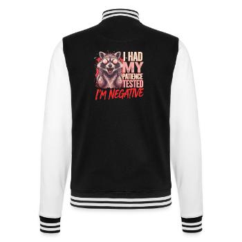 Waschbär Patience Tested Negative Sarkasmus - College-Sweatjacke - Schwarz/Weiß - Hinten - Marisol (170cm)