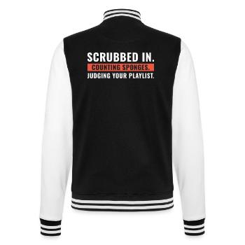 Geschrubbt in Zählen Schwämme Chirurgischer Techniker Humor - College-Sweatjacke - Schwarz/Weiß - Hinten - Marisol (170cm)