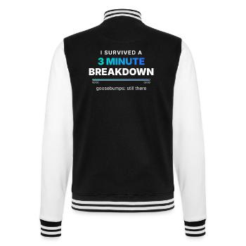 I Survived A 3 Minute Breakdown - College-Sweatjacke - Schwarz/Weiß - Hinten - Marisol (170cm)