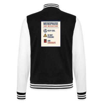 Wechseljahrespflegeanleitung – lustiges Geschenk - College-Sweatjacke - Schwarz/Weiß - Hinten - Marisol (170cm)