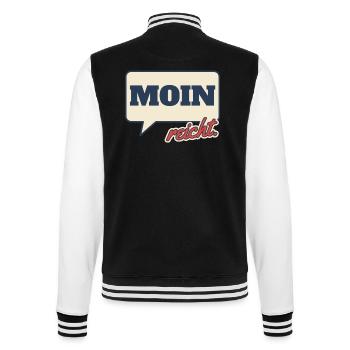 Moin reicht Norddeutsch Spruch - College-Sweatjacke - Schwarz/Weiß - Hinten - Marisol (170cm)