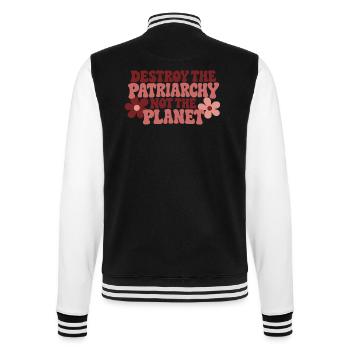 Destroy The Patriarchy Not The Planet - College-Sweatjacke - Schwarz/Weiß - Hinten - Marisol (170cm)